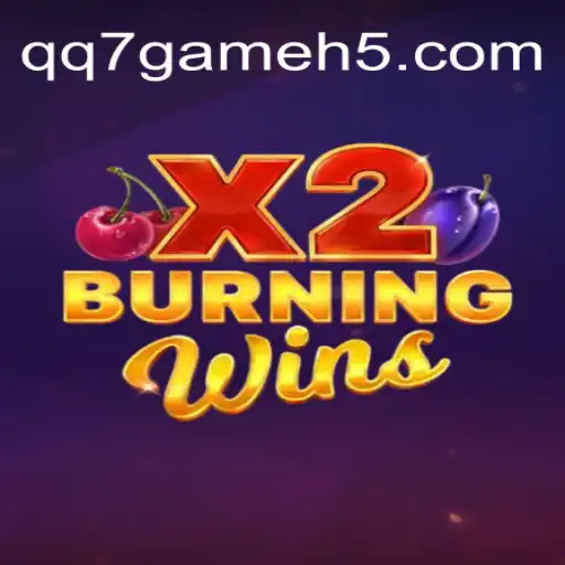 Exploring the Thrills of BurningWinsX2: An In-Depth Guide